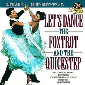 Let's Dance the Foxtrot and the Quickstep