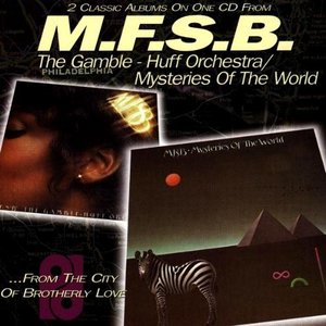 The Gamble - Huff Orchestra / Mysteries Of The World
