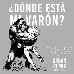 Dónde está mi varón? (Urban Remix)