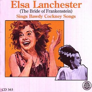 "The Bride of Frankenstein" Sings Bawdy Cockney Songs