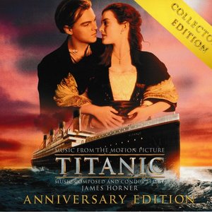 Titanic (Music from the Motion Picture) (Collector's Anniversary Edition)