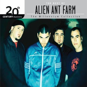 The Best of Alien Ant Farm