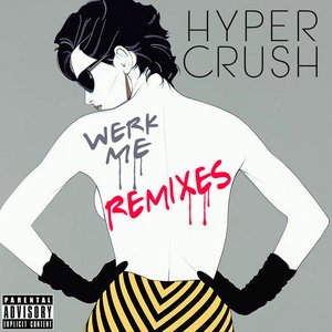 Werk Me (Remixes)