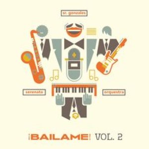 Bailame, Vol. 2