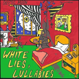 White Lies, Lullabies