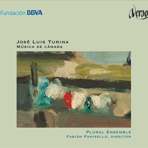 Jose Luis Turina: Musica de cámara