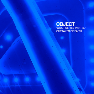 Vault Series, Part 3/Outtakes of Faith cover