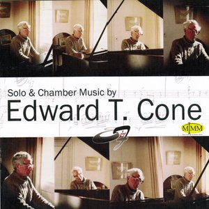 Solo and Chamber Music By Edward T. Cone