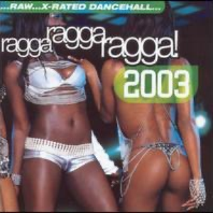 Elephant Man - Ragga Ragga Ragga 2003 - Zortam Music