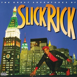 The Great Adventures Of Slick Rick [Explicit]