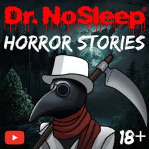 Avatar for Scary Horror Stories by Dr. NoSleep