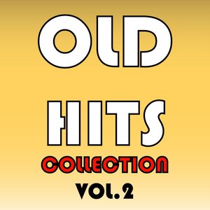 Old Hits Collection, Vol. 2
