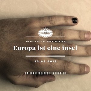 Europa ist eine Insel (Music for the Theater Play - 30.03.2012)