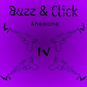 DJ Anemone Live at Buzz & Click IV
