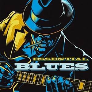 Essential Blues Music