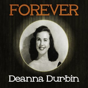 Forever Deanna Durbin