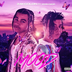 24kGoldn feat. Iann Dior - Mood