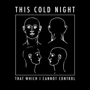 That Which I Cannot Control