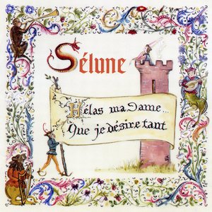 Hélas Ma Dame... Que Je Désire Tant
