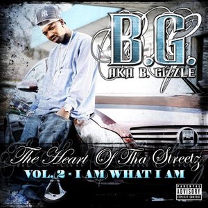 The Heart Of Tha Streetz, Vol. 2 (I Am What I Am)
