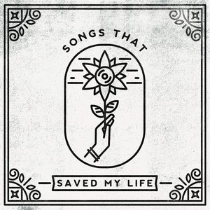 Image for 'Songs That Saved My Life'