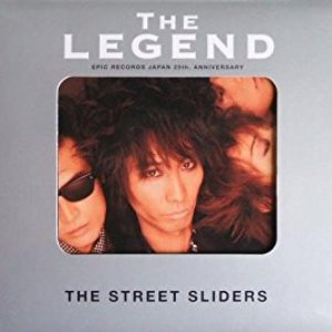 ストリート・スライダーズ/THE LEGEND THE STREET SLIDERS GOLDEN 80's COLLECTION