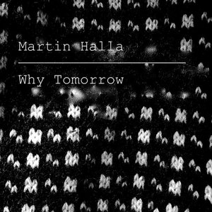 Why Tomorrow
