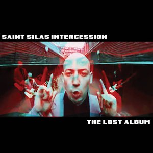 Saint Silas Intercession - The Lost Album