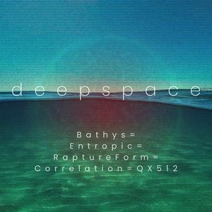 Bathys=Entropic=RaptureForm=Correlation=QX512