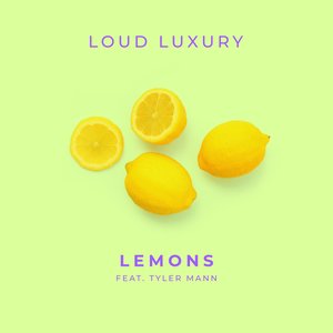 Lemons (feat. Tyler Mann) - Single