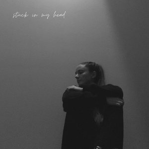 Stuck In My Head - Single