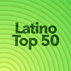 LATINO TOP 50