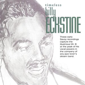 Timeless Billy Eckstine