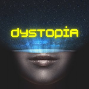 Dystopia