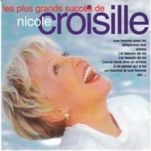 Les Plus Grands Succès de Nicole Croisille