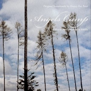Angels Camp (Original Soundtrack)