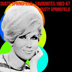 Dusty Springfield - Favourites 1963-67