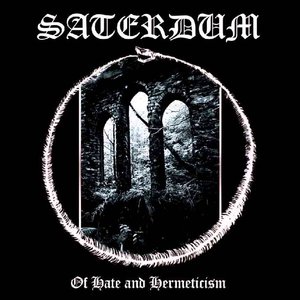 Of Hate and Hermeticism