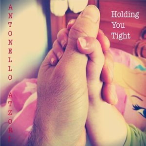 Holding You Tight