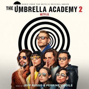 The Umbrella Academy, Season 2 (Music from the Netflix Original Series)