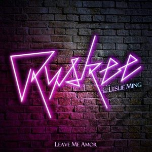 Leave Me Amor (Feat. Leslie Ming)