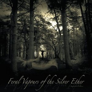 Feral Vapours of the Silver Ether cover