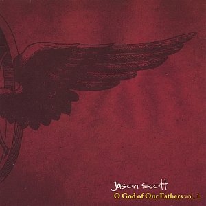 O God of Our Fathers- Vol. 1