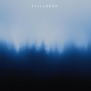 stillhere.