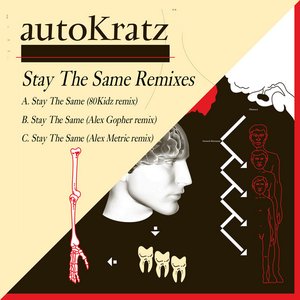 Stay The Same (Remixes)