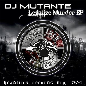 Legalize Murder - EP