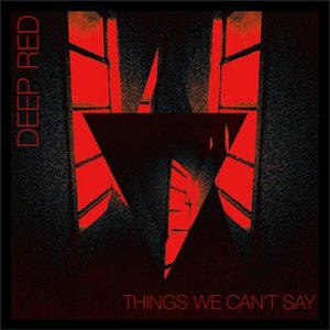 Things We Can't Say