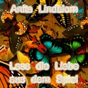 Lasst die Liebe aus dem Spiel
