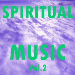 Spiritual Music, Vol. 2