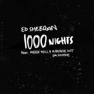 1000 Nights (feat. Meek Mill & A Boogie wit da Hoodie)